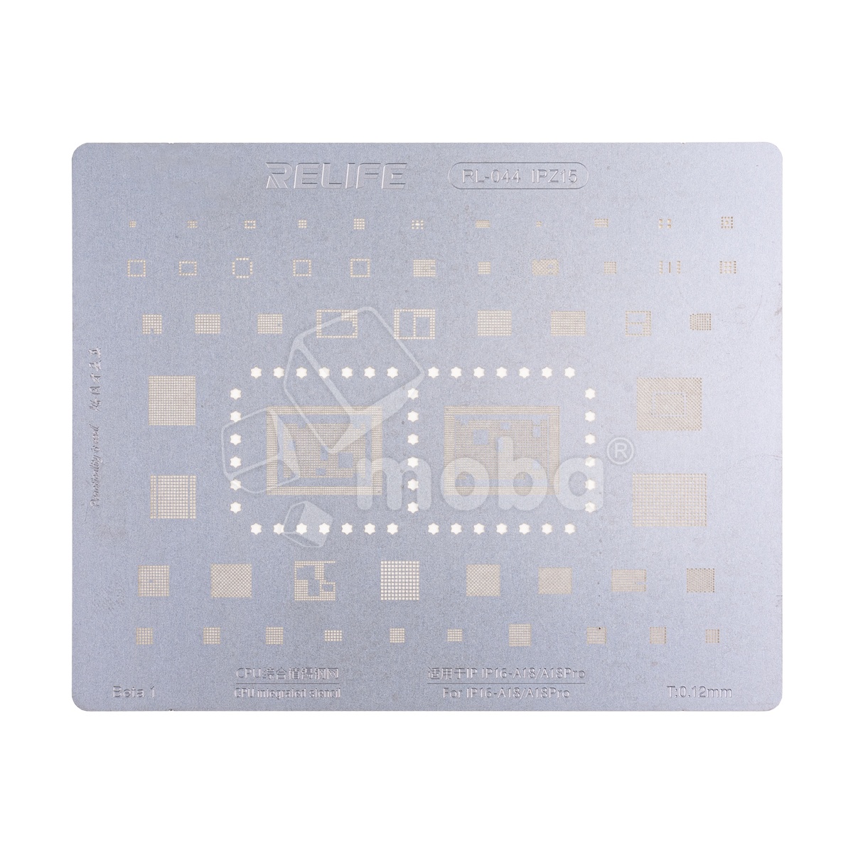 BGA трафарет Relife RL-044 IPZ15 A18/A18 Pro для iPhone 16/16 Plus/16 Pro/16 Pro Max